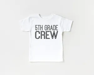 5th Grade Crew Tee