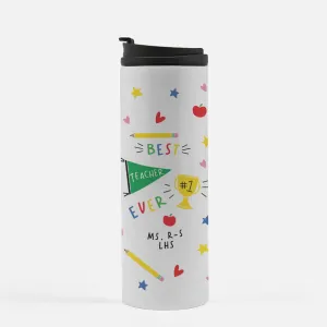 BEST TEACHER EVER | CUSTOM TUMBLER