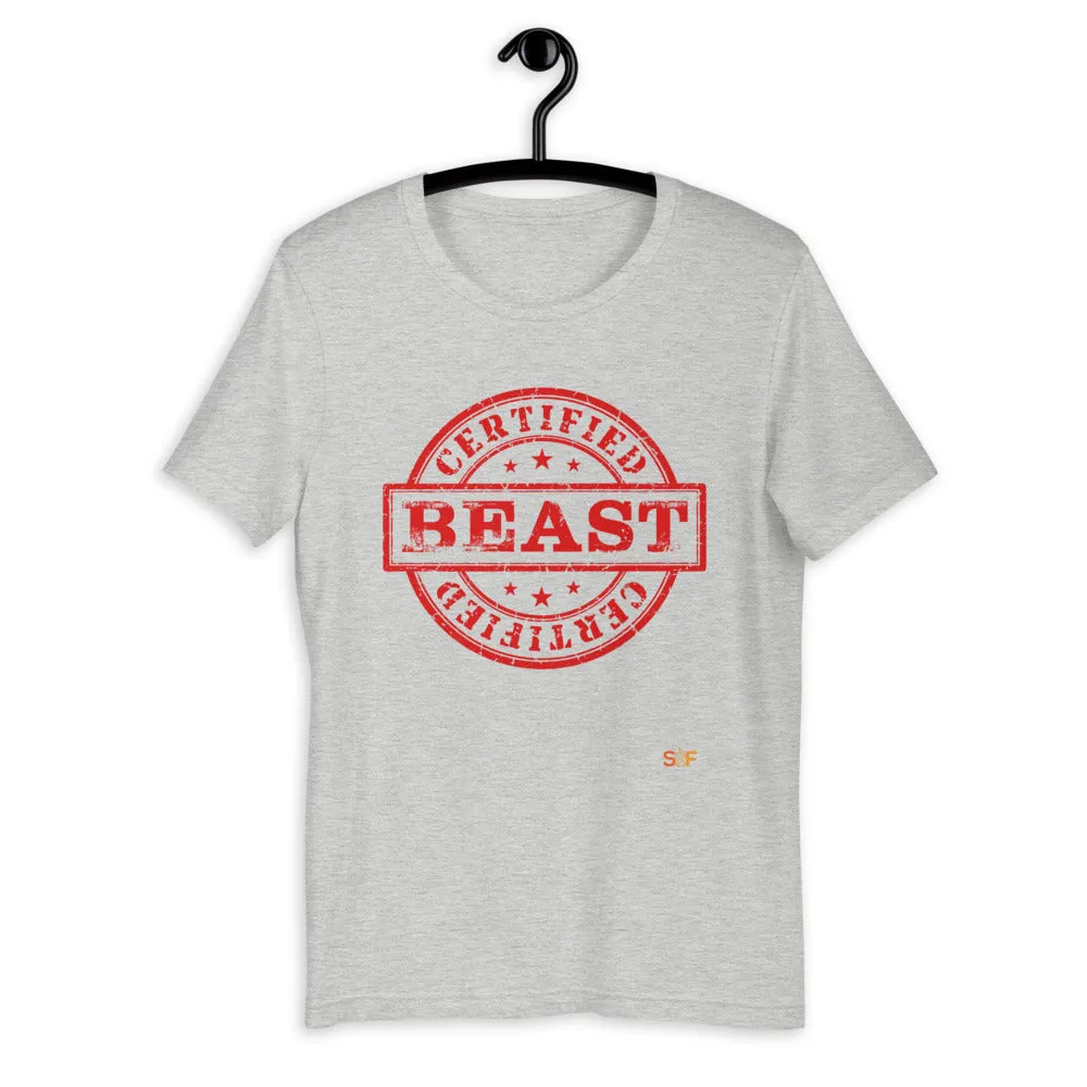 Certified BEAST Short-Sleeve Unisex T-Shirt