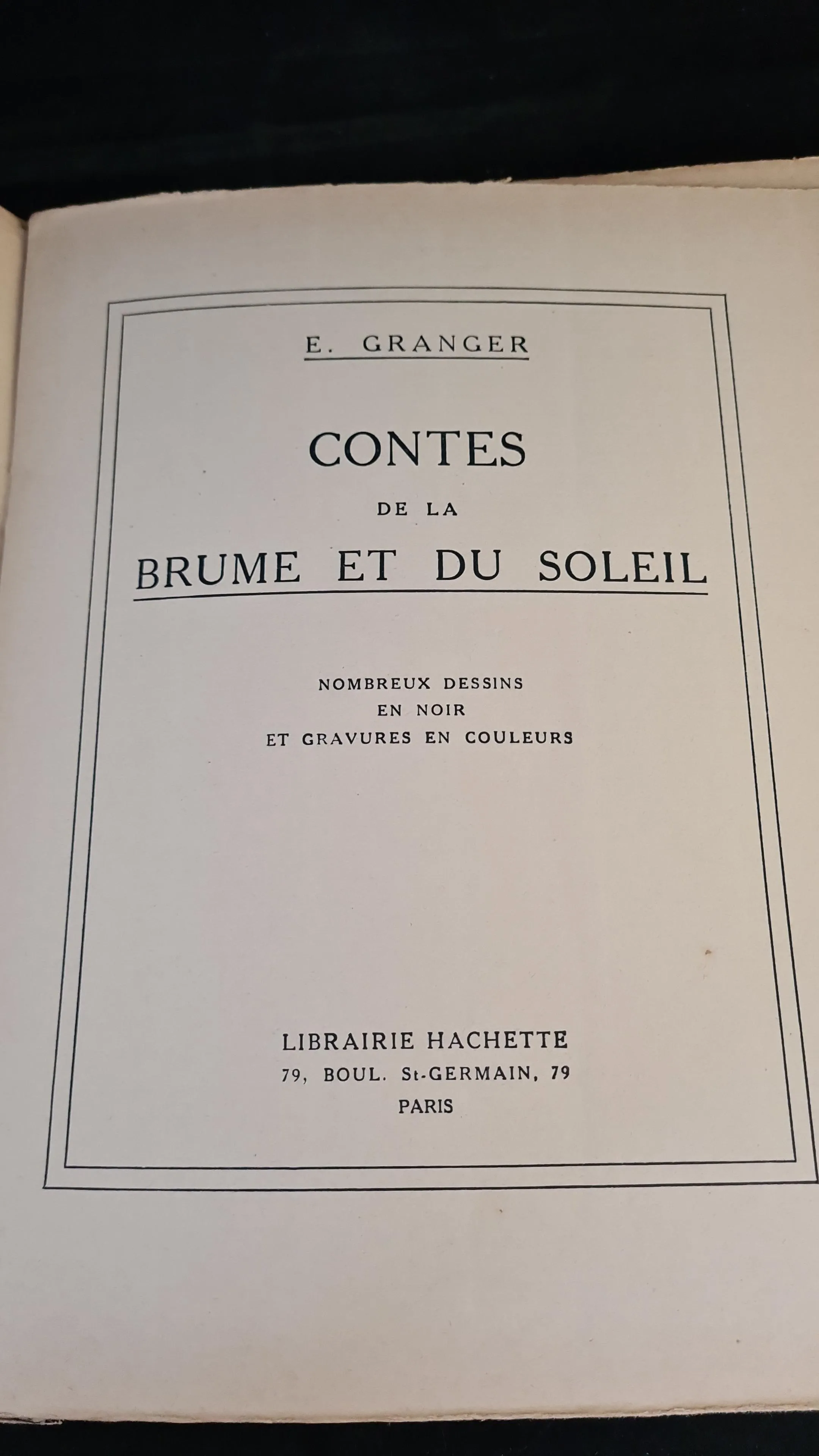 Ernest Granger - Tales of the Mist and of the Sun, Hachette Bookstore, 1922, French Copy