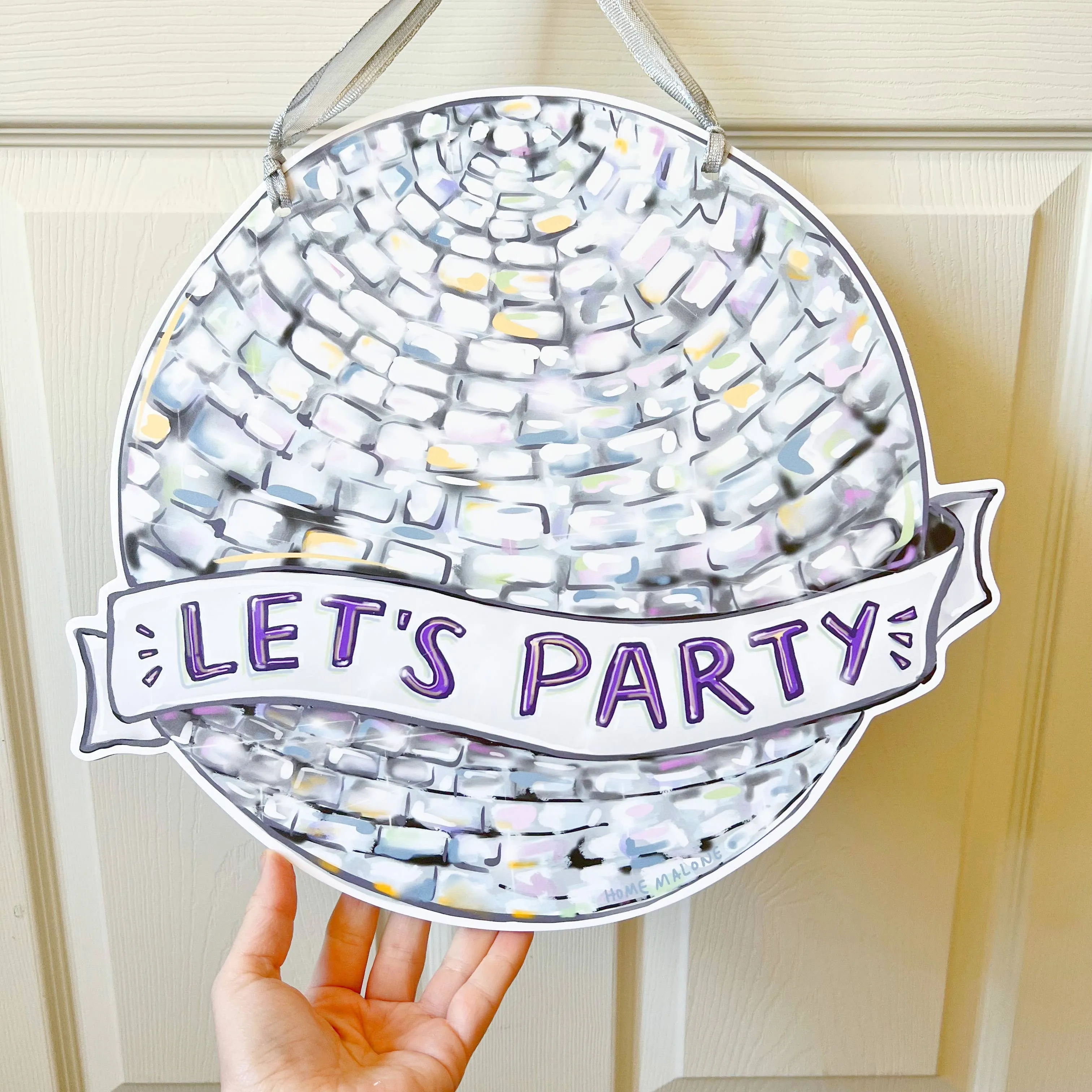 Home Malone - Disco Ball Let’s Party Door Hanger Fun Outdoor Decor Sign