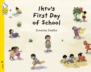 Ikru's First Day Of School