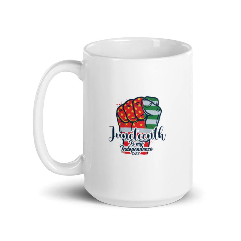 Juneteenth Is My Independence Day Multicolor Mug