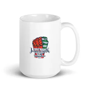 Juneteenth Is My Independence Day Multicolor Mug