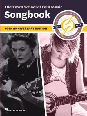 Old Town School of Folk Music Songbook - 2nd Edition (Lead Sheets)
