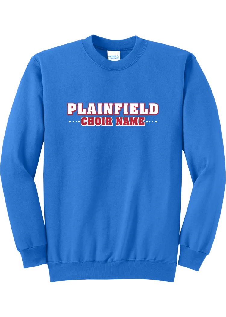 Plainfield High School Choir Names Design 1 Crewneck