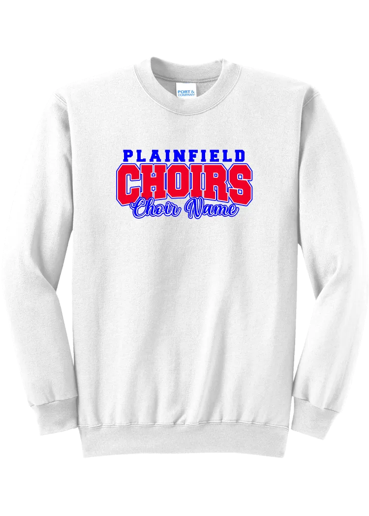 Plainfield Middle School Choirs Design 3 Choir Name Crewneck