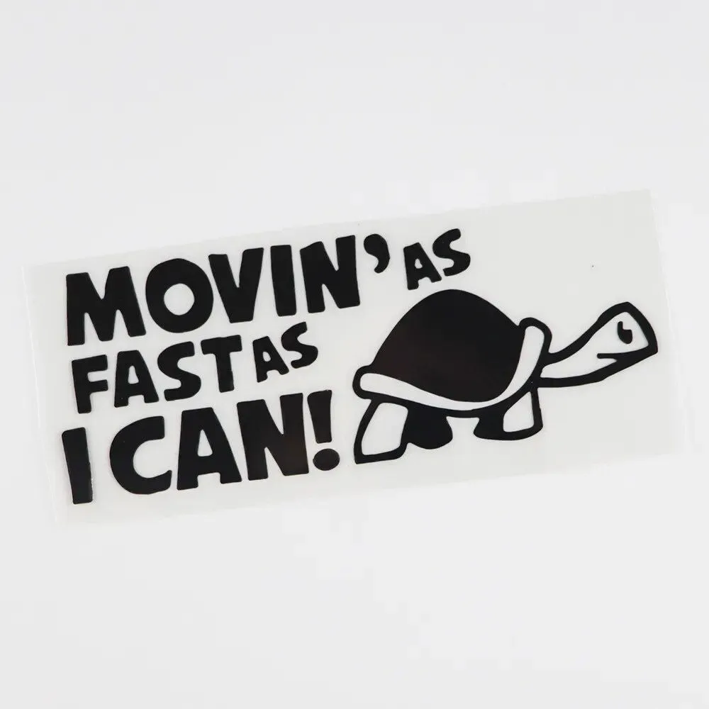 Reflective "Moving As Fast As I Can" Animal Car Decal